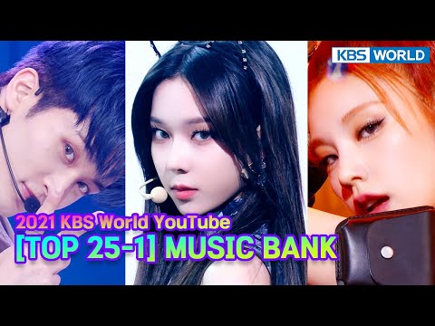 [TOP 25-1] 2021 ‘MUSIC BANK’ MOST VIEWED STAGES #2 l KBS WORLD TV