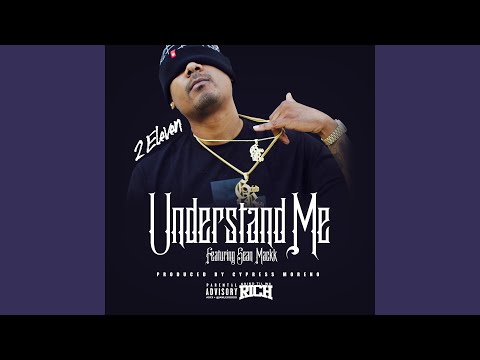 Understand Me (feat. Sean Mackk)