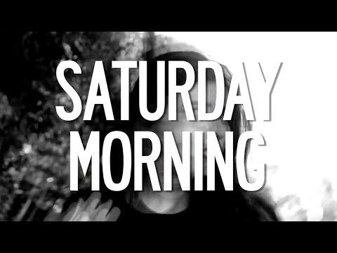 Video thumbnail for Saturday Morning