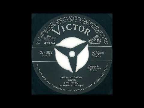Safe In My Garden - The Mamas And The Papas