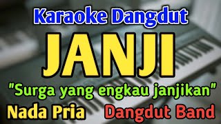 Download lagu JANJI - KARAOKE || NADA PRIA COWOK || Dangdut Band || Evie Tamala || Live Keyboard mp3 Download lagu JANJI - KARAOKE || NADA PRIA COWOK || Dangdut Band || Evie Tamala || Live Keyboard mp3