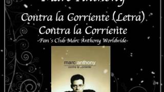 Marc Anthony - Contra la Corriente (Letra)