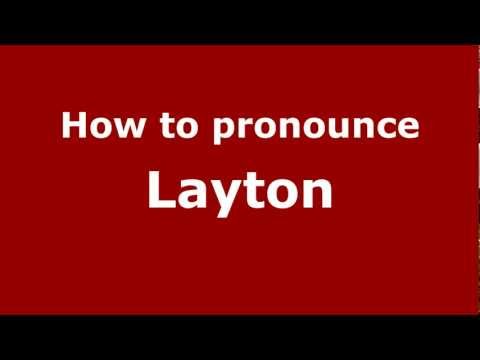 How to pronounce Layton