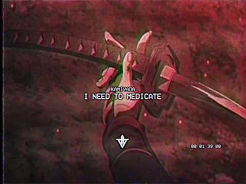 Video thumbnail for I Need to Medicate
