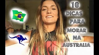 | 10 MELHORES DICAS PARA MORAR NA AUSTRALIA |