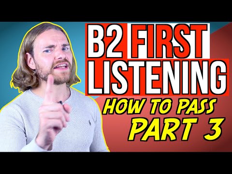 How to PASS B2 First LISTENING Part 3 - B2 First (FCE) Listening Exam