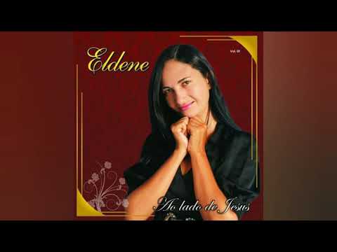 Rei Da Glória - Eldene