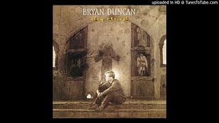 Bryan Duncan -- United We Stand