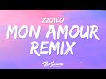 zzoilo, Aitana - Mon Amour Remix (Letra / Lyrics)