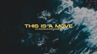 C3 Powerhouse - This is a Move (Cover)