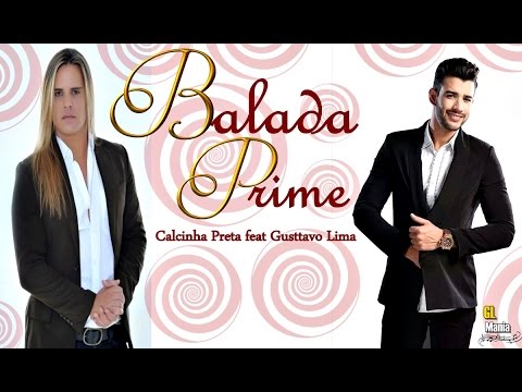 Balada Prime Calcinha Preta ft. Gusttavo Lima (Lyric)