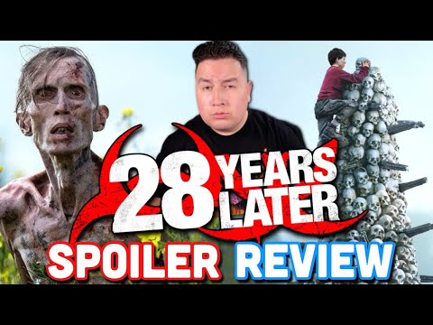 28 Years Later SPOILER REVIEW (WTF Ending Explained)
