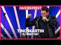 Tino Martin - Zij weet het | Muziekfeest op het Plein 2019