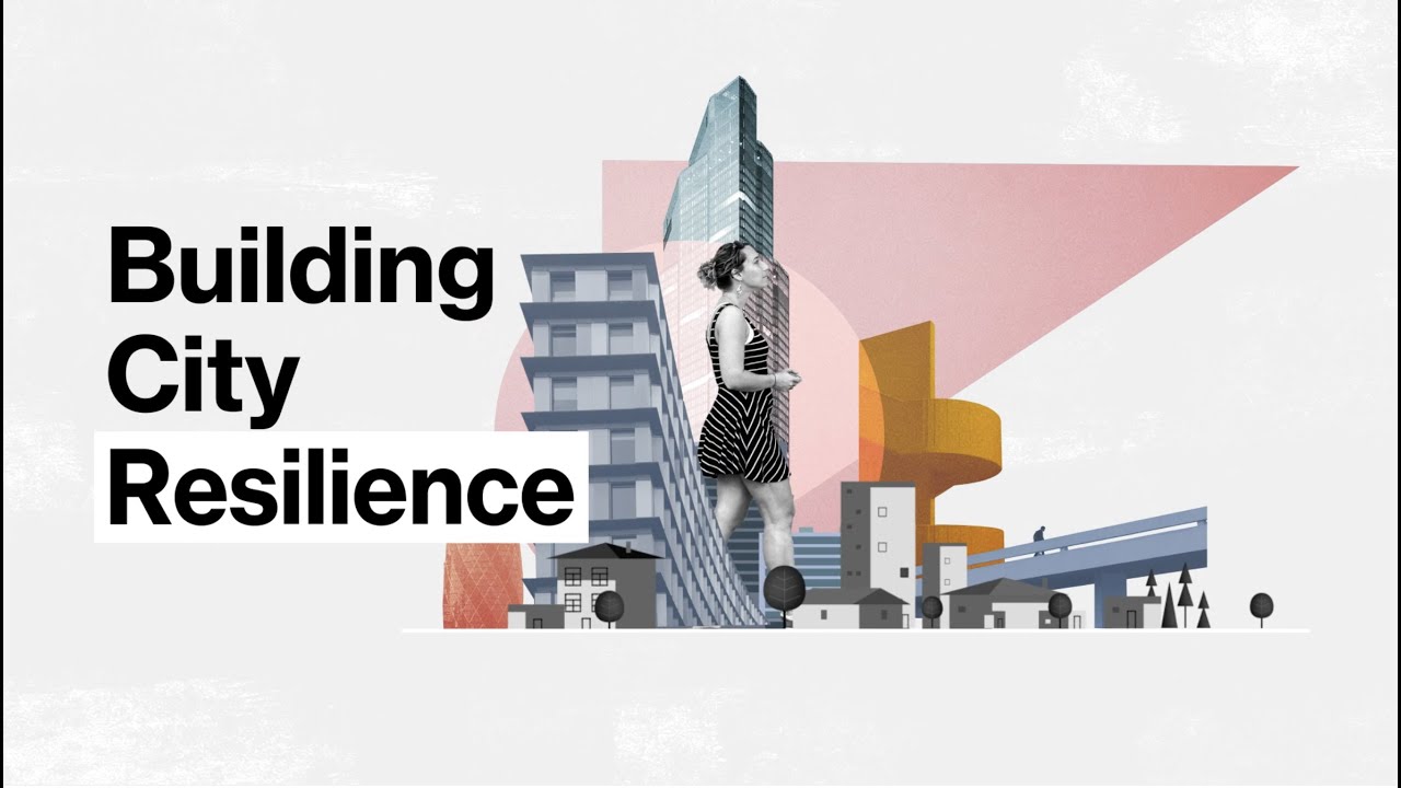 Building City Resilience | Presented by JLL