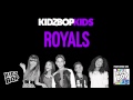 KIDZ BOP Kids - Royals (KIDZ BOP 25)