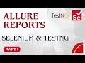 Part1 How To Generate Allure Reports In Selenium TestNG
