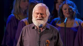 The Auld Triangle - The Dubliners &amp; The Dublin Gospel Choir  - Christ Church Cathedral