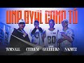 Samir Guerrero, Citriem, Tornall - Una Gyal Como Tu | VIDEO OFICIAL