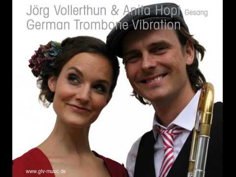 Der schönste Mann vom Rio Grande - German Trombone Vibration