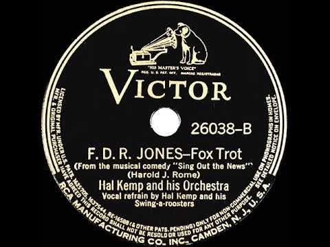 1938 Hal Kemp - F.D.R. Jones (Hal Kemp & his Swing-a-roosters, vocal)
