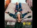 Dej Loaf No Fear Clean