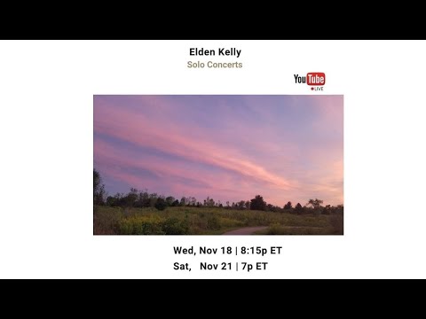 Elden Kelly: Solo Guitar Journeys | Nov 18, 2020