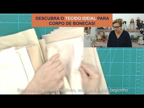 DESCUBRA O TECIDO IDEAL PARA CORPO DE BONECAS