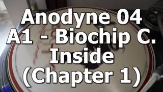 Anodyne 04 - A1 - Biochip C. - Inside (Chapter 1)