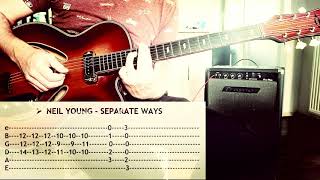 How To Play &quot;SEPARATE WAYS&quot; by Neil Young (and Booker T &amp; The MG&#39;s) - Electric Guitar Tutorial