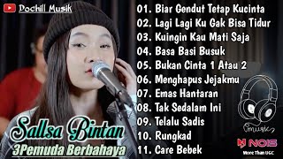 Download lagu Biar Gendut Tetap Kucinta | Sallsa Bintan Feat 3Pemuda Berbahaya | Full Album Musik Mp3 mp3