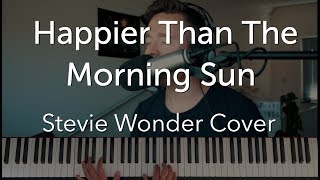 Stevie Wonder - Happier Than The Morning Sun - Cover by Coen Modder