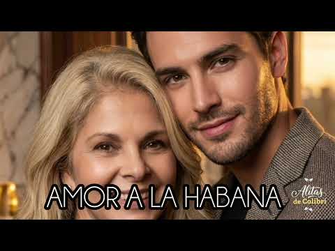💞Enamorado de La Habana💞