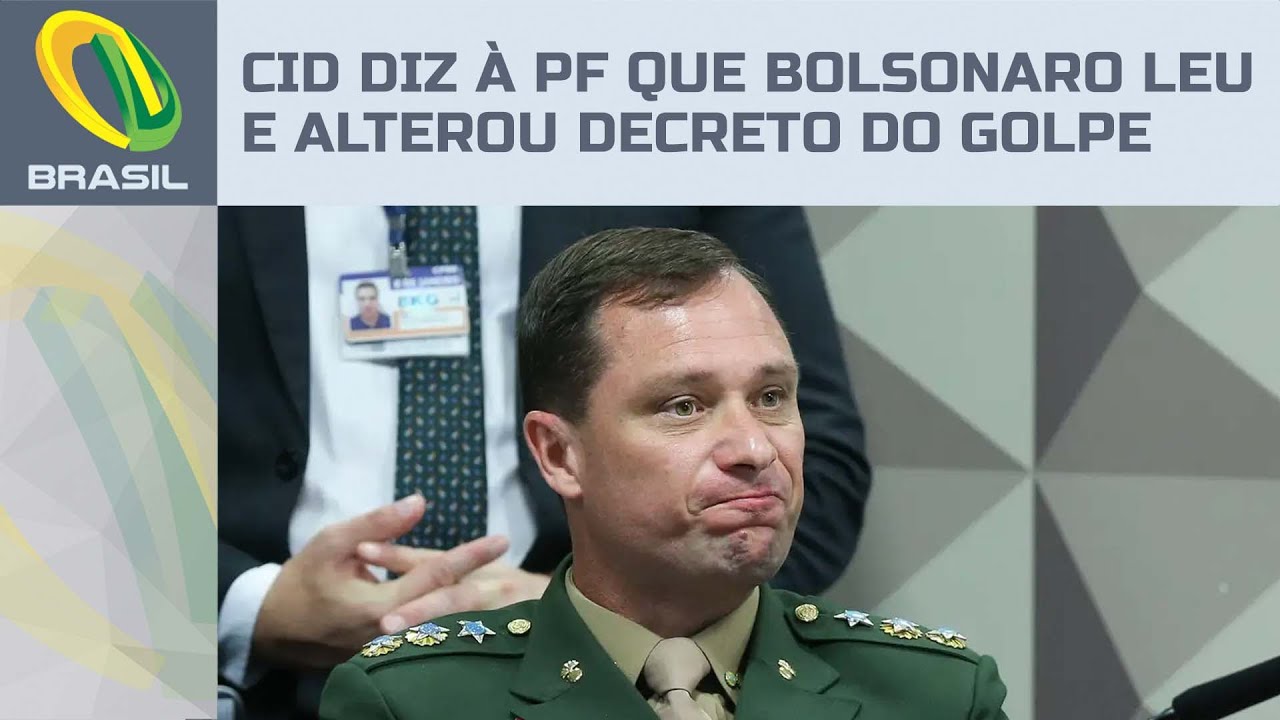 Mauro Cid diz à Polícia Federal que Bolsonaro leu e alterou decreto golpista