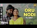 Rummy Oru Nodi Lyric Imman