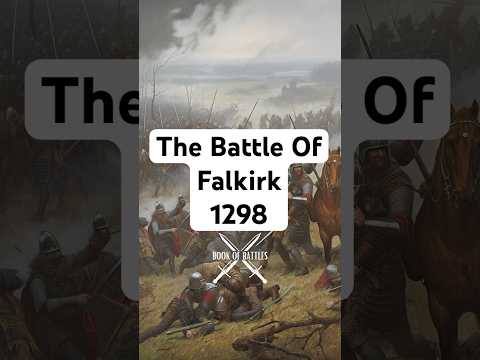 The Battle Of Falkirk 1298 #scotland #williamwallace #england #falkirk #history #facts #shorts