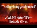 ətˈæk 0N Tάɪtn TFSv The Final Chapters Ver The Rumbling Gets Bombed Attack On Titan Season 4 OS