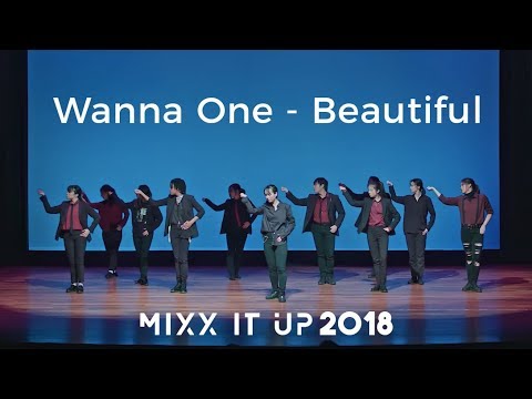 Wanna One (워너원) - Beautiful | miXx it up! 2018