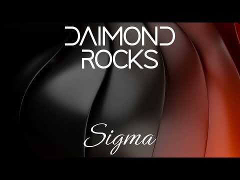 Daimond Rocks  - Sigma