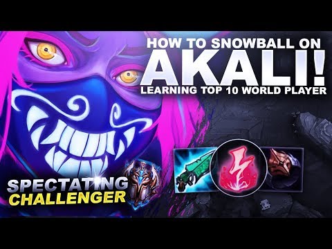 HOW TO SNOWBALL ON AKALI? LEARNING FROM TOP 10 WORLD AKALI PLAYER! | League of Legends