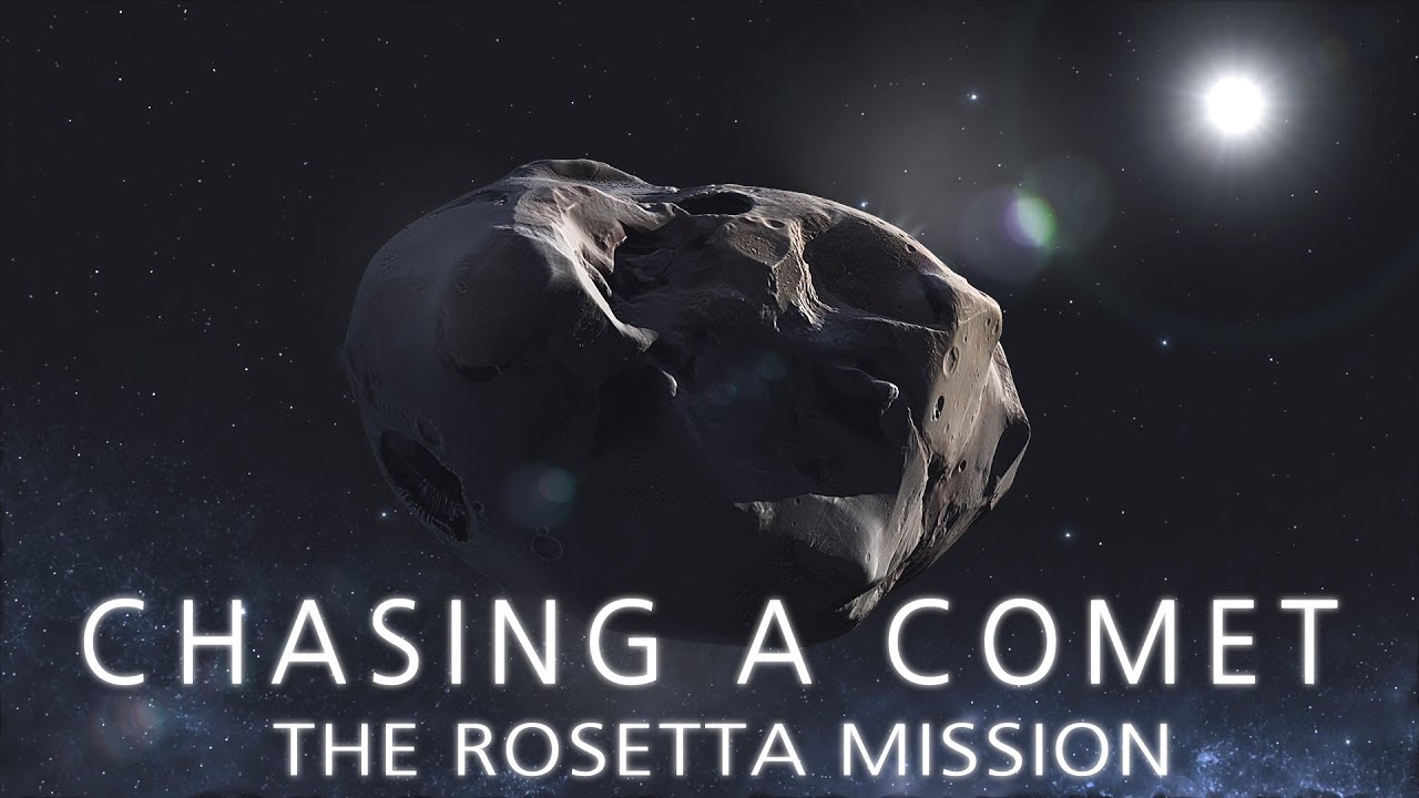CHASING A COMET - The Rosetta Mission - YouTube
