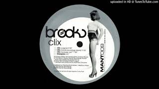 Brooks - Clix (Mantis Recordings Clixmix)