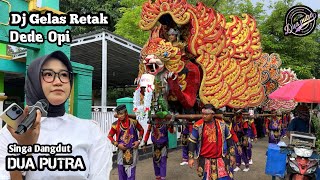Download lagu DJ GELAS RETAK VOC. DEDE OPI ❗ SINGA DEPOK DUA PUTRA || UJUNGJAYA BLOK KESESI - WIDASARI mp3