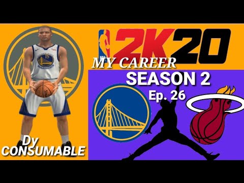Warriors vs Heat | Season 2, Ep. 26 | nba 2k20 my career