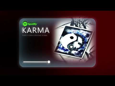 4-)FAKO X Odin X RichieZ X AxeL - Karma (Official Lyric Video)