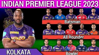 IPL 2023 | Kolkata Knight Riders | KKR Team Final Squad  | KKR New Squad 2023 |