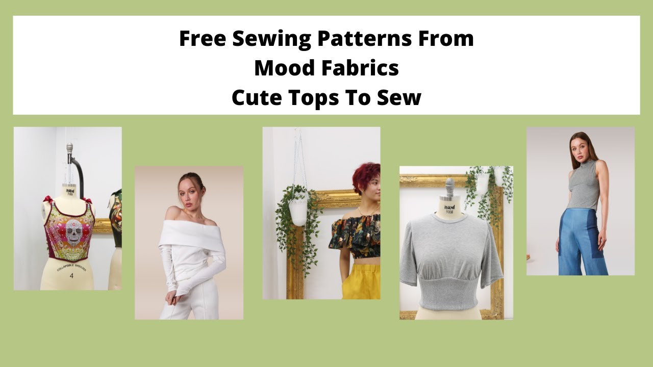 FREE Top Sewing Patterns From Mood Sewciety