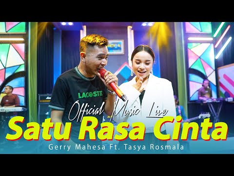 Gerry Mahesa Feat. Tasya Rosmala (GERSYA) - SATU RASA CINTA [Official Live Music] | OM. NABIELA