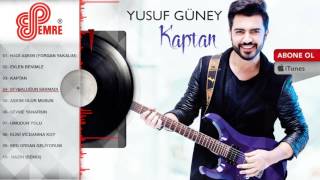 Yusuf Güney - Sevdaluğun Sarmadı