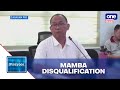 FULL INTERVIEW: Comelec disqualifies Cagayan Gov. Manuel Mamba