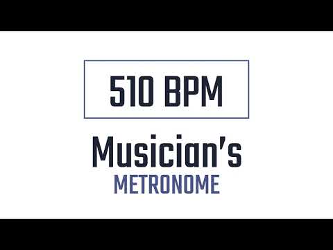 510 BPM - Metronome